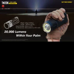 Nitecore TM20K -Outdoor Equipment Store NITECORE TM20K.6 37872.1668002425.1280.1280 24808.1668011042